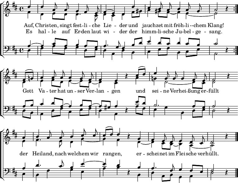 
\header { tagline = ##f }
\layout { indent = 0\cm
  \context { \Score \remove "Bar_number_engraver" }
  \context { \Voice \remove "Dynamic_engraver" }
}
global = {
  \key d \major
  \time 4/4
  \partial 4
}
rightOne = \relative a' { \voiceOne
  \global \autoBeamOff \set Staff.midiInstrument = "church organ"
   { \repeat volta 2 { d4^\ff | d a8 a g4 fis8 e | fis4 (e) d d' | cis b8 a b4 a8 gis | a2 r4 }
 fis8^\mf [(g!)] | a4 a8 a a4 g8 fis | fis4 e r4
 cis'8 [(d)] | e4 g,8 g g4 fis8 e | fis2 r4 \bar "" \break
 a4 | b a8 a b4 cis8 cis | cis [(d8)] d4 r4
 \tempo 4 = 102 g,^\ff | fis e8 d e4 d8 cis | d2 r4 \bar  "|." }
}
words = \lyricmode {
Auf, Chris -- ten, singt fest -- li -- che Lie -- der
und jauch -- zet mit fröh -- li --chem Klang!
Gott Va -- ter hat un -- ser Ver -- lan -- gen
und sei --  ne Ver -- hei -- ßung er -- füllt
der Heil -- and, nach wel -- chem wir rang -- en,
er -- schei -- net im Flei -- sche ver -- hüllt. }
repeated = \lyricmode {
Es hal -- le auf Er -- den laut wi -- der
der himm -- li -- sche Ju -- bel -- ge -- sang. }
rightTwo = \relative a' { \voiceTwo
  \global % \set Staff.midiInstrument = "church organ"
   { \repeat volta 2 { fis4 | d e8 [d] d4. cis8 | d4 cis d fis8 gis | a4 gis8 fis~ fis4 e~ | e2 r4 }
  d4^\p | e fis8 d e4~ e8 d ~ | d4 cis r4 a' | g! d2~ d8 cis | d2 r4 \bar "" \break
  e | fis4. e8 d4 g~ | g fis r d~^\f | d cis8 b~ b4 a~ | a2 r4 \bar "|." }
}
leftOne = \relative c' { \voiceThree
  \global \set Staff.midiInstrument = "church organ"
  { \repeat volta 2 { a4~ | a4 cis8 a b4 a8 g | a4. g8 fis4 b8 d | e4 d8 cis d4 cis8 b | cis2 r4 }
  a8^\p b | cis4 d8 a~ a4 b8 a~ | a gis a4 r4 e'8 d | b2. a8 g | a2 r4 \bar "" \break
  a4 | d4. cis8 b4 e4~ | e d4 r4 b_\f | a4. fis8 g4 fis8 e | fis2 r4 \bar  "|." }
}
leftTwo = \relative c' { \voiceFour
  \global % \set Staff.midiInstrument = "church organ"
  { \repeat volta 2 { d,4 | fis a8 fis g4 d8 e | d4 a d b | cis e8 fis b,4 cis8 e | a,2 r4 }
  d8\p b | a4 d8 fis cis4 e8 fis | d4 a r a'8 fis | e4 g b, d8 e | d2 r4 \bar "" \break
  cis | b fis' g e | a b r4 b,\f | d a8 b g4 a | d2 r4 \bar  "|." }
}
\score {
  \new ChoirStaff <<
    \new Staff = "right" \with { \consists "Merge_rests_engraver" }
    << { \new Voice = "singer" \rightOne } 
       { \new Voice \rightTwo } >>
    \new Lyrics \lyricsto "singer" \words
    \new Lyrics \lyricsto "singer" \repeated
    \new Staff = "left" \with { \consists "Merge_rests_engraver"
    } { \clef bass << \leftOne \\ \leftTwo >> }
  >>
  \layout { \set Score.tempoHideNote = ##t }
}
\score { \unfoldRepeats
         { << \rightOne \\ \rightTwo \\ \leftOne \\ \leftTwo >> } 
         \midi { \tempo 4=112 }
}
