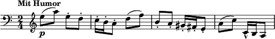 
{
  \set Staff.midiInstrument = #"cello"
  \transposition c
  \time 2/4
  \tempo "Mit Humor"
  \set Score.tempoHideNote = ##t \tempo 4 = 90
  \clef bass
  \once\hideNotes\grace c64
  \once\override Staff.Clef.X-extent = #'(1 . 2)
  \clef treble
  e''8\p( a'') e''-. d''-. c''16-. b'-. a'8-. d''( f'') b'-. a'-. gis'16-. fis'-. e'8-. a'( c'') c'16\marcato b a8
}
