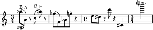 
\relative c'' {
  \set Staff.midiInstrument = #"violin"
  \set Score.tempoHideNote = ##t \tempo 4 = 135
\time 3/4
  \override TupletBracket #'stencil = ##f
  \override Score.BarNumber #'stencil = ##f
  \key c \major
bes'8\mp^"B"\( a,^"A"\) r8 \autoBeamOff c^ "C"\( b'^"H"\) \autoBeamOn r| ges\( f,\) as g'\staccato r4
\time 4/4 e8 dis r8 d' r4 cis,,|
\time 3/4 c'''?2.
}
