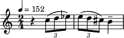 
\relative c'' { \set Staff.midiInstrument = #"violin"
  \tempo 4 = 152
  \key c \major
  \time 2/4
  r4
  \tuplet 3/2 { c8( d es) }
  \tuplet 3/2 { e8( d cis) } b4--
}
