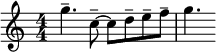 
 \relative c'' { \clef treble \numericTimeSignature \time 4/4 \key c \major g'4.-- c,8~-- c d-- e-- f-- | g4. } 