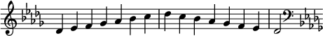   {
\omit Score.TimeSignature \relative c' {
  \key des \major \time 7/4 des es f ges aes bes c des c bes aes ges f es des2
  \clef F \key des \major
} }
