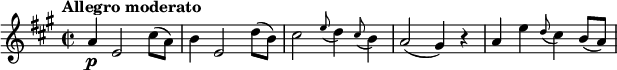 
\relative c'' {
  \tempo "Allegro moderato"
  \key a \major
  \time 2/2
  a4\p e2 cis'8( a) |
  b4 e,2 d'8( b) |
  cis2 \appoggiatura e8 d4 \appoggiatura cis8 b4 |
  a2( gis4) r |
  a4 e' \appoggiatura d8 cis4 b8( a) |
}
