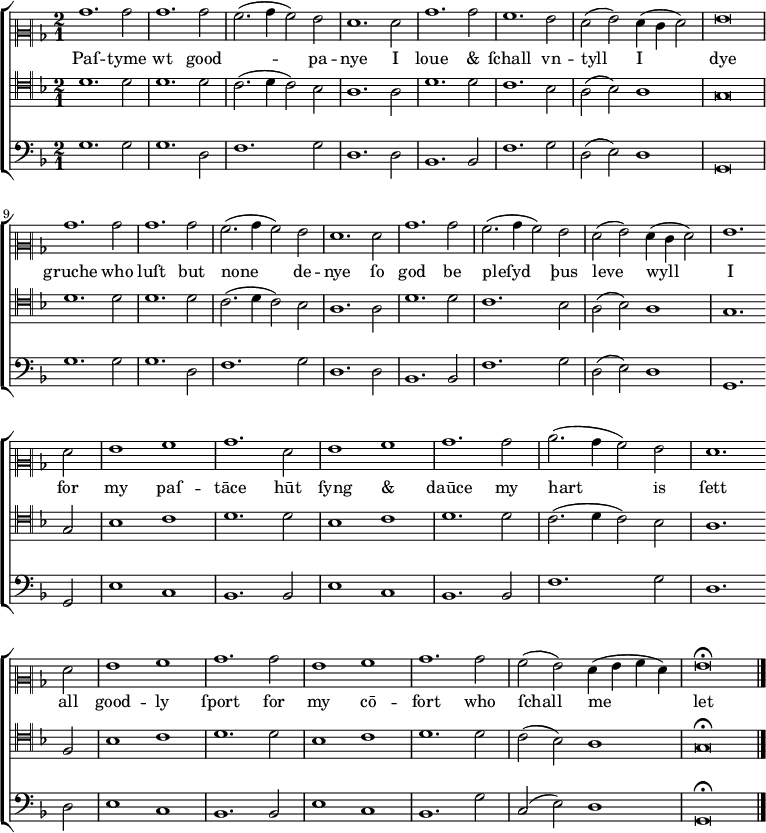 
  \version "2.10.33"
  \new ChoirStaff <<
    \new Staff {
      \set Score.tempoHideNote = ##t
      \tempo 1 = 125
      \time 2/1 \key g \dorian
      \clef "neomensural-c2"
      %% \override NoteHead #'style = #'petrucci
      bes'1. bes'2 bes'1. bes'2  a'2. (bes'4 a'2) g'2 f'1. 
      f'2 bes'1. bes'2 a'1. g'2 f' (g') f'4 (e' f'2) g'\breve \break
      bes'1. bes'2 bes'1. bes'2  a'2. (bes'4 a'2) g'2 f'1.
      f'2 bes'1. bes'2 a'2. (bes'4 a'2)  g'2 f' (g') f'4 (e' f'2) g'1. \bar "" \break
      f'2 g'1 a' bes'1.    f'2 g'1 a' bes'1.   bes'2 c''2. (bes'4 a'2) g' f'1. \bar "" \break
      f'2 g'1 a' bes'1.  bes'2 g'1 a' bes'1.   bes'2 a' (g') f'4 (g' a' f')   
      g'\breve\fermata      \bar "|."
    } %% /new Staff
    \addlyrics { 
      Paſ -- tyme wt good Ꝯ -- pa -- nye 
      I loue "&" ſchall vn -- tyll I dye 
      gruche who luſt but none de -- nye
      ſo god be pleſyd þus leve wyll I
      for my paſ -- tāce 
      hūt ſyng "&" daūce
      my hart is ſett
      all good -- ly ſport
      for my cō -- fort
      who ſchall me let
    } %% /addlyrics
    \new Staff {
      \time 2/1 \key g \dorian
      \clef "neomensural-c4"
      d'1. d'2 d'1. d'2 c'2. (d'4 c'2) bes2 a1. a2 d'1. d'2 c'1. bes2 a2 (bes2) a1 g\breve
      d'1. d'2 d'1. d'2 c'2. (d'4 c'2) bes2 a1. a2 d'1. d'2 c'1. bes2 a2 (bes2)
      a1 g1. g2 bes1 c'1 d'1. d'2 bes1 c'1 d'1. d'2 c'2. (d'4 c'2) bes2
      a1. f2 bes1 c'1 d'1. d'2 bes1 c'1 d'1. d'2 c'2 (bes2) a1 g\breve\fermata \bar "|."
    } %% /new Staff
    \new Staff {
      \time 2/1 \key g \dorian
      \clef bass
      g1. g2 g1. d2 f1. g2 d1. d2 bes,1. bes,2 f1. g2 d2 (e2) d1 g,\breve
      g1. g2 g1. d2 f1. g2 d1. d2 bes,1. bes,2 f1. g2 d2 (e2)
      d1 g,1. g,2 e1 c1 bes,1. bes,2 e1 c1 bes,1. bes,2 f1.
      g2 d1. d2 e1 c1 bes,1. bes,2 e1 c1 bes,1. g2 c2 (e2) d1 g,\breve\fermata \bar "|."
    } %% /new Staff
  >> %% /new ChoirStaff
