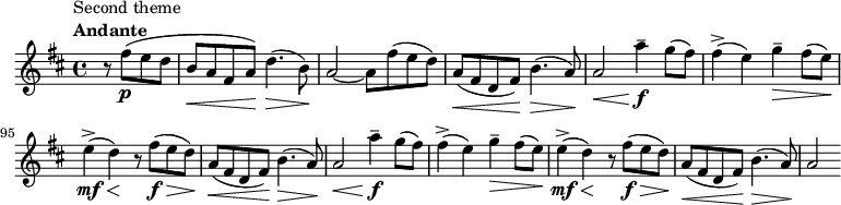 
    \relative c'' {
        \set Score.tempoHideNote = ##t \tempo 4 = 69
        \set Staff.midiInstrument = #"violin"
        \set Score.currentBarNumber = #90
        \key b \minor
        \time 4/4
        \bar ""
        \partial 2
        r8^\markup {  \translate #'(-4 . 0)
              \column {
                \line { Second theme }
                \line { \bold { Andante } }
            }
        } fis(\p e d \override DynamicLineSpanner.staff-padding = #2.5
        b(\< a fis a)\! d4.(\> b8)\!
        a2~ a8 fis'( e d) \override DynamicLineSpanner.staff-padding = #3
        a(\< fis d fis)\! b4.(\> a8)\! \override DynamicLineSpanner.staff-padding = #1
        a2\< a'4--\f g8( fis)
        fis4(-> e) g--\> fis8( e)\!
        e4(->\mf\< d)\! r8 fis(\f\> e d)\! \override DynamicLineSpanner.staff-padding = #2.5
        a(\< fis d fis)\! b4.(\> a8)\! \override DynamicLineSpanner.staff-padding = #1
        a2\< a'4--\f g8( fis)
        fis4(-> e) g--\> fis8( e)\!
        e4(->\mf\< d)\! r8 fis(\f\> e d)\! \override DynamicLineSpanner.staff-padding = #3
        a(\< fis d fis)\! b4.(\> a8)\!
        a2
}
