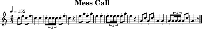 
\header {
  title   = "Mess Call"
  tagline = ##f
}
\paper {
  #(layout-set-staff-size 18)
}
\score {
  \relative c'' {
    \tempo   4=152
    \key     c \major
    \time    2/4
    \set     Staff.midiInstrument = #"french horn"

    c8-.  e8-.                       c8-. e8-.
    c4                               c4-.
    c8-.  \times 2/3 { c16 c16 c16 } c8-. e8-.
    c4                               r4
    e8-.  g8-.                       e8-. g8-.
    e4                               e4-.
    e8-.  \times 2/3 { e16 e16 e16 } e8-. g8-.
    e4                               r4
    g,8-. c8-.                       g8-. c8-.
    g4                               g4-.
    g8-.  \times 2/3 { g16 g16 g16 } g8-. c8-.
    g4.                                   r8
    \bar "|."
  }
  \layout { }
  \midi   { }
}
