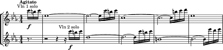 
\new StaffGroup <<
\new Staff \relative c'' {
\set Staff.midiInstrument = #"violin"
\numericTimeSignature
\key c \minor
\bar ""
\tempo "Agitato"
\tempo 4 = 135
\override TextScript #'X-offset = #-5
\partial 8.
c'16\f^"Vln 1 solo" b c |
es,1~ | es2.~ es16 c' b c |
c,1~ | c2.~ c16 b' c d | es,1
}
\new Staff \relative c'' {
\set Staff.midiInstrument = #"violin"
\numericTimeSignature
\key c \minor
\override TextScript #'X-offset = #-5
r8. |
r2 r4 r16 c'16\f^"Vln 2 solo" b c | d,1~ |
d2.~ d16 c' b c | b,1~|b2.~ b16 es' d es
}
>>