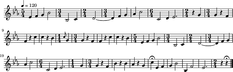 \relative c' {\tempo4 = 120 \key ees \major  \time 5/4  ees f g bes2  \time 3/4 bes,2 c4  \time 2/4 d2 ~ \time 3/4 d4 f g aes c2 \time 6/4 c,2 d4 ees2. \time 2/4 r4 g4 \time 3/4 g4 r f  f r c' \bar "|" c r bes \time 1/4 \grace c8 g4 \time 3/4 g r f f r c' c r bes

\time 5/4  ees, f g bes2  \time 3/4 bes,2 c4  \time 2/4 d2 ~ \time 3/4 d4 f g aes c2 \time 6/4 c,2 d4 ees2. 

\time 1/4 g4 \time 3/4 g  r f bes r bes aes r g c\fermata ees, f g bes2 bes,4 f'2 ees2.\time 2/4 r4 r4\fermata

\bar "|."}