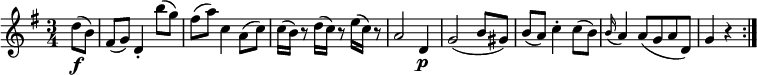  \relative d'' {
\key g \major \time 3/4
\partial 4 d8( \f b) | fis8( g) d4-. b''8( g) | fis8( a) c,4 a8( c)
c16( b) r8 d16( c) r8 e16( c) r8 | a2 d,4 \p
g2( b8 gis) | b8( a) c4-. c8( b) | \appoggiatura b16 a4 a8( g a d,)
g4 r \bar ":|."
} 