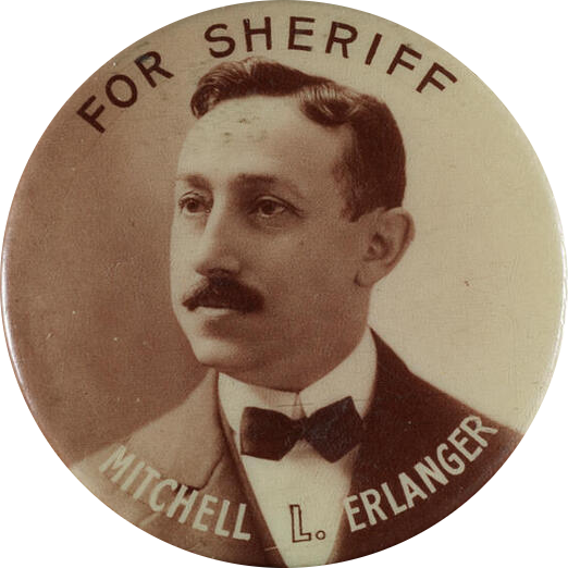 File:Mitchell L. Erlanger (1857-1940) campaign button.png