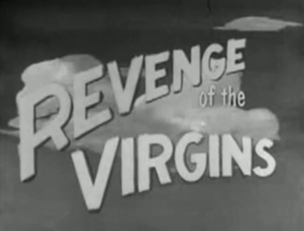 File:Revenge of the Virgins (1959) - Title.JPG