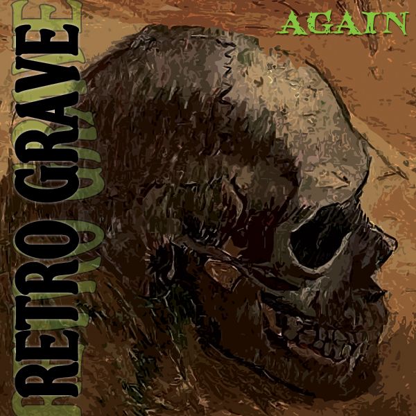 File:Retro Grave debut full-length cover, "Again." 2010.jpg