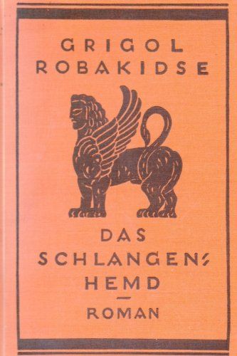 File:Das Schlangenhemd - Grigol Robakidse.jpg