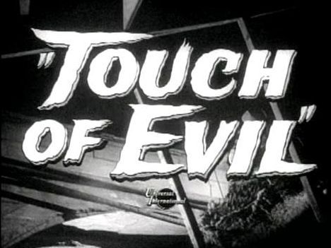 File:Touch of Evil.JPG