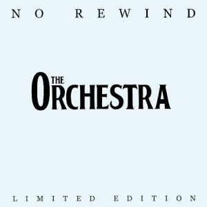 File:The Orchestra - No Rewind (Original Cover).jpg