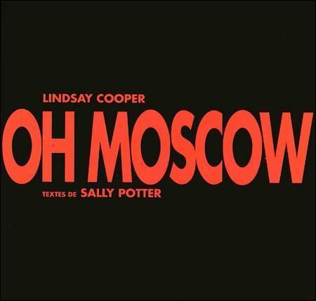 File:LindsayCooper OhMoscow.jpg