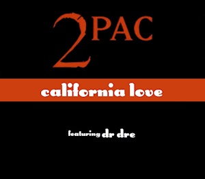 File:California Love (1995), by Tupac Shakur.png