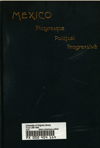 File:Mexico Picturesque, Political, Progressive (1888).png