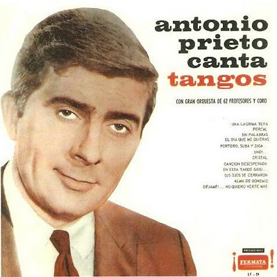 File:Antonio Prieto...Canta Tangos.png