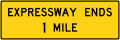 W19-2 Expressway ends (distance)