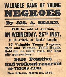 Joseph A. Beard sale advertisement broadside: "Valuable Gang of Young Negroes", 17 men and women, to be sold at auction 25 March 1840 at Banks' Arcade."