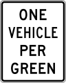 R10-28 One vehicle per green