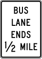 R3-12h Bus lane ends (distance) (post-mounted)