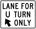 R3-19a Lane for U turn only