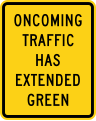 W25-1 Oncoming traffic has green