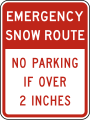 R7-203 Snow emergency route, no parking during snow emergency, tow-away zone