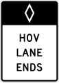 R3-12a HOV lane ends (post-mounted)