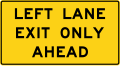 W9-7L Left lane for exit only