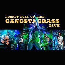 Pocket Full Of Fire: Gangstagrass Live Album Cover