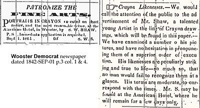 1842 Wooster Democrat newspaper ad by S. W. Shaw to execute portraits in crayon.[13]