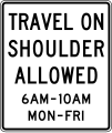 R3-51 Travel on shoulder allowed (days and times)