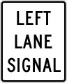 R10-10bL Left lane Signal