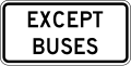 R3-7aP Except buses (plaque)