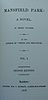 Title page reads "Mansfield Park: A Novel. In three Volumes. By the author of 'Pride and Prejudice'. Vol. I. Second Edition. London: Printed for J. Murray, Albemarle-Street, 1816."