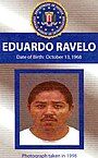 Eduardo Ravelo FBI Most Wanted Poster