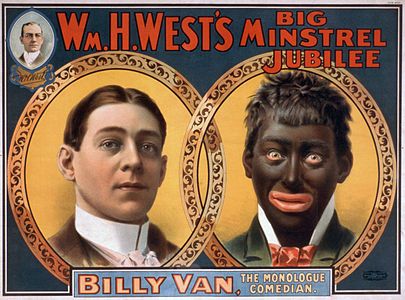 A lithograph for "William H. West's Big Minstrel Jubilee" from 1900, showing the blackface transformation of Billy B. Van