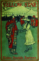 Angel De Cora and Lone Star Dietz cover art and illustrations for Elaine Goodale Eastman, 1911