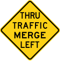 W4-7 Thru traffic merge left