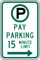 R7-21a Pay parking, fifteen minute limit