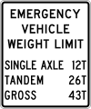 R12-7 Emergency vehicle weight limit