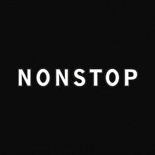 White text reading "NONSTOP" on a black background