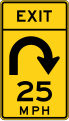 W13-8 Exit speed advisory (hairpin curve)