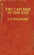 The Catcher in the Rye