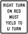 R10-30 Right turn on red must yield to U-turn