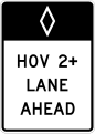 R3-12 HOV 2+ lane ahead (post-mounted)