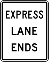 R3-42 Express lane ends (post-mounted)